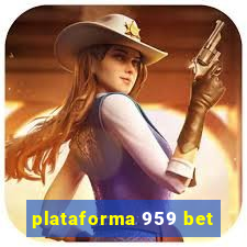 plataforma 959 bet